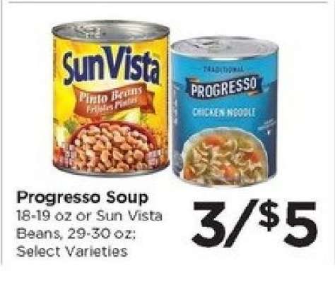 Progresso Soup or Sun Vista Beans