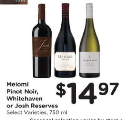 Meiomi Pinot Noir, Whitehaven or Josh Reserves