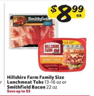 Hillshire Farm Family Size Lunchmeat Tubs or Smithfield Bacon