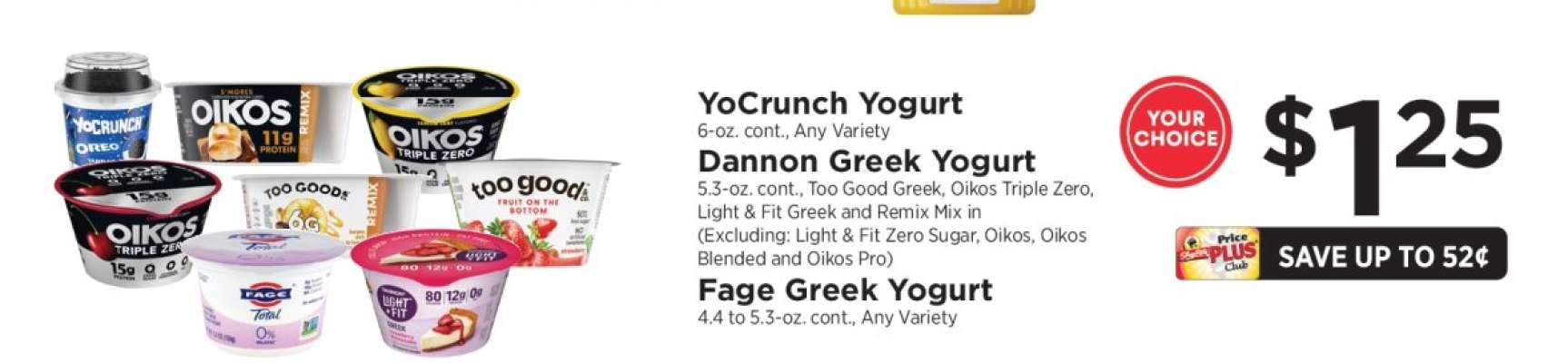 YoCrunch Yogurt, Dannon Greek Yogurt, Fage Greek Yogurt