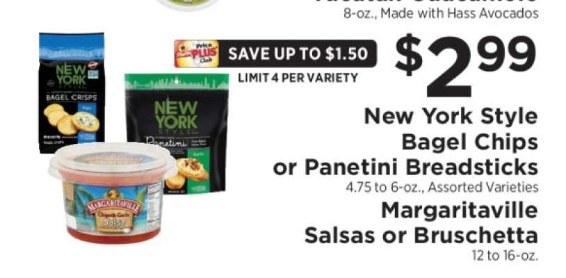 New York Style Bagel Chips or Panetini Breadsticks, Margaritaville Salsas or Bruschetta