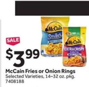 McCain Fries or Onion Rings