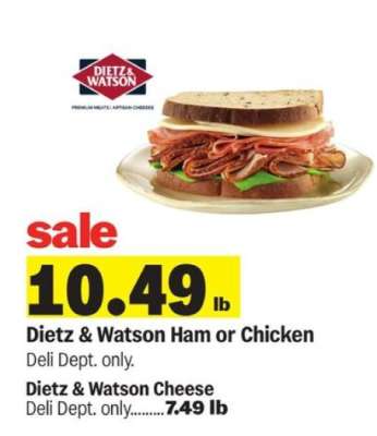 Dietz & Watson Ham or Chicken