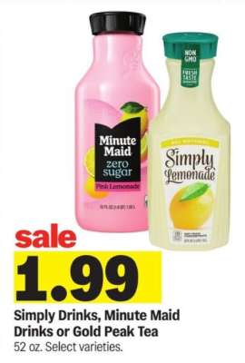 Simply Drinks, Minute Maid Drinks or Gold Peak Tea