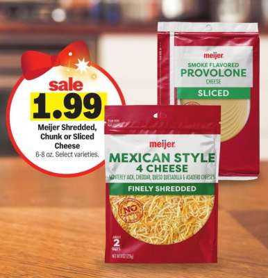 Meijer Shredded, Chunk or Sliced Cheese