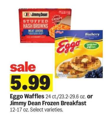 Eggo Waffles or Jimmy Dean Frozen Breakfast
