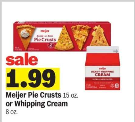 Meijer Pie Crusts or Whipping Cream