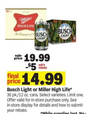 Busch Light or Miller High Life