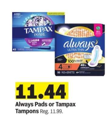 Always Pads or Tampax Tampons
