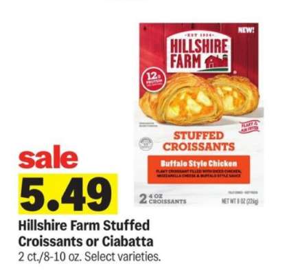 Hillshire Farm Stuffed Croissants or Ciabatta