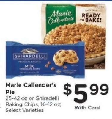 Marie Callender's Pie or Ghirardelli Baking Chips