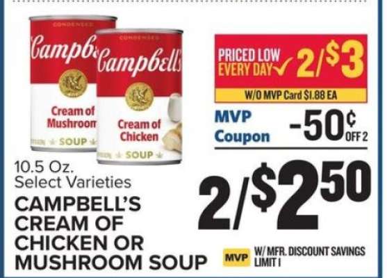 Campbell's Cream of Chicken or Mushroom Soup