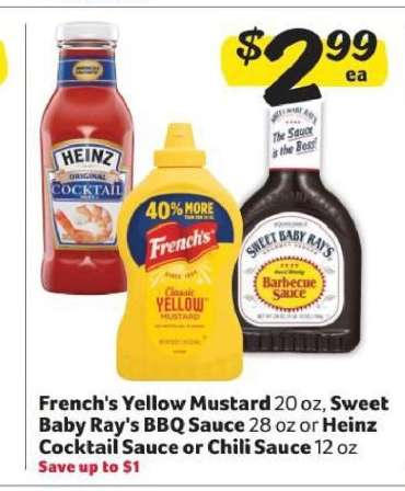 French's Yellow Mustard, Sweet Baby Ray's BBQ Sauce, Heinz Cocktail Sauce or Chili Sauce