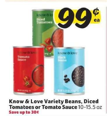 Know & Love Variety Beans, Diced Tomatoes or Tomato Sauce