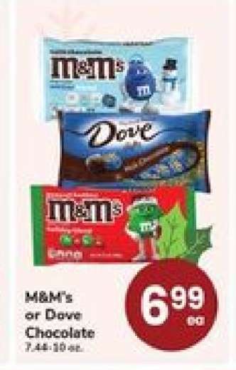 M&M's or Dove Chocolate