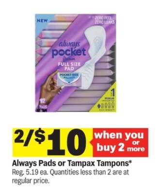 Always Pads or Tampax Tampons