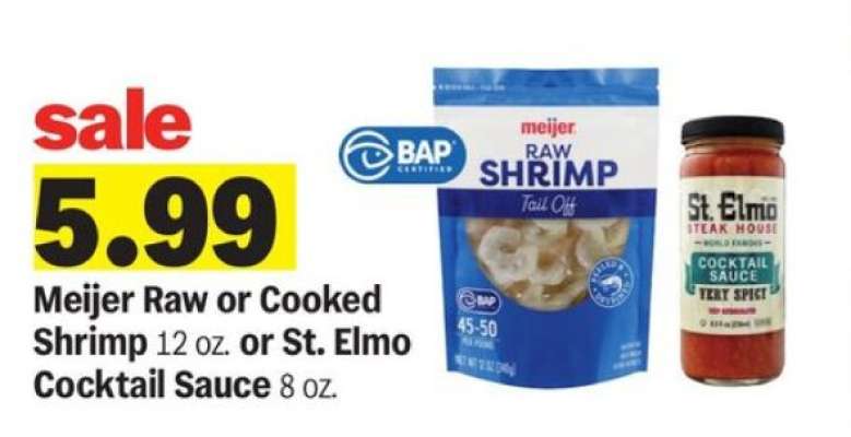 Meijer Raw or Cooked Shrimp or St. Elmo Cocktail Sauce