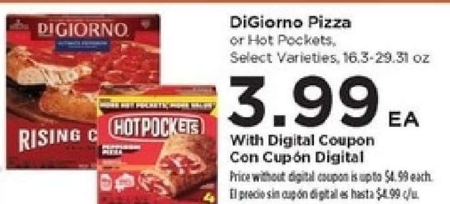 DiGiorno Pizza or Hot Pockets