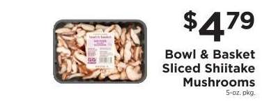 Bowl & Basket Sliced Shiitake Mushrooms