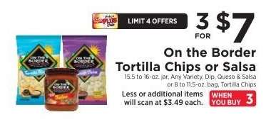 ON THE BORDER TORTILLA CHIPS OR SALSA