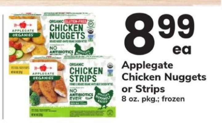 Applegate Chicken Nuggets or Strips