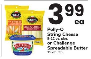 Polly-O String Cheese or Challenge Spreadable Butter