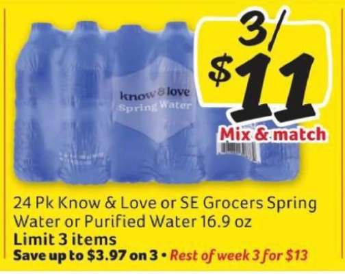 Know & Love or SE Grocers Spring Water or Purified Water