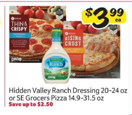 Hidden Valley Ranch Dressing or SE Grocers Pizza