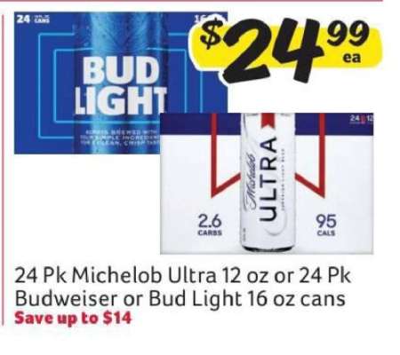 24 Pk Michelob Ultra 12 oz or 24 Pk Budweiser or Bud Light 16 oz cans