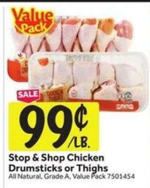 Stop & Shop Chicken Drumsticks or Thighs