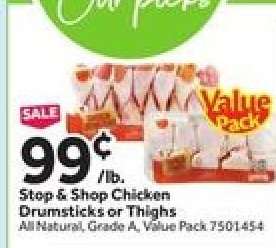 Stop & Shop Chicken Drumsticks or Thighs