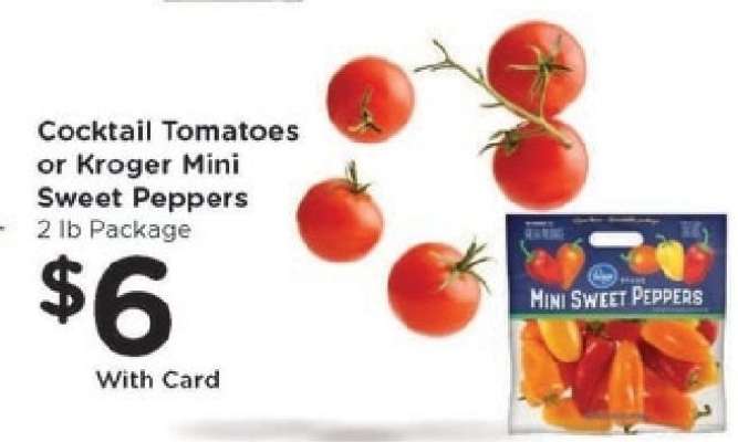 Cocktail Tomatoes or Kroger Mini Sweet Peppers
