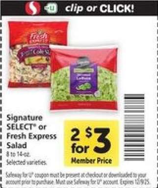 Signature SELECT or Fresh Express Salad