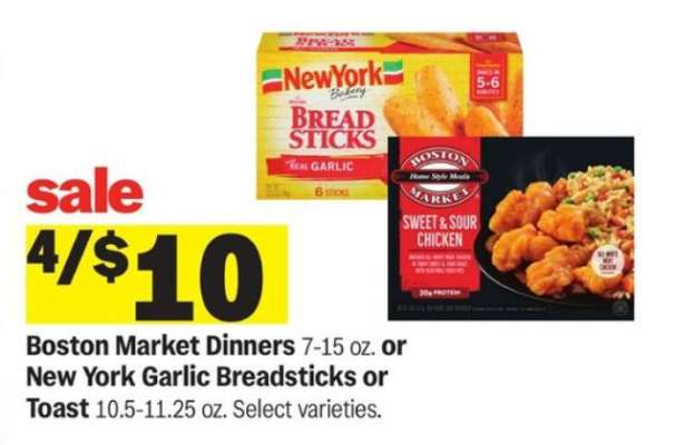 Boston Market Dinners or New York Garlic Breadsticks or Toast