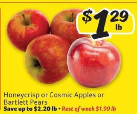 Honeycrisp or Cosmic Apples or Bartlett Pears