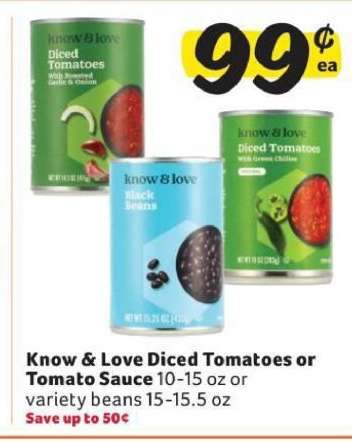 Know & Love Diced Tomatoes or Tomato Sauce