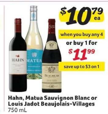 Hahn, Matua Sauvignon Blanc or Louis Jadot Beaujolais-Villages