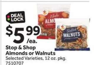 Stop & Shop Almonds or Walnuts