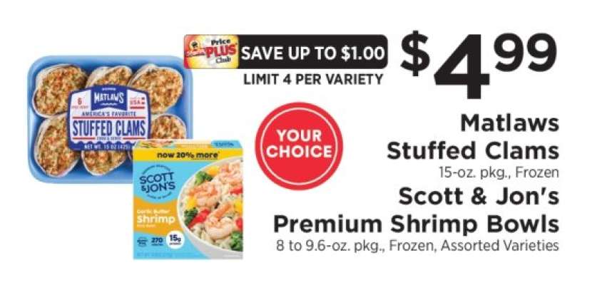 Matlaws Stuffed Clams / Scott & Jon’s Premium Shrimp Bowls