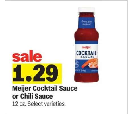Meijer Cocktail Sauce or Chili Sauce
