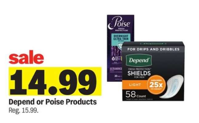 Depend or Poise Products*