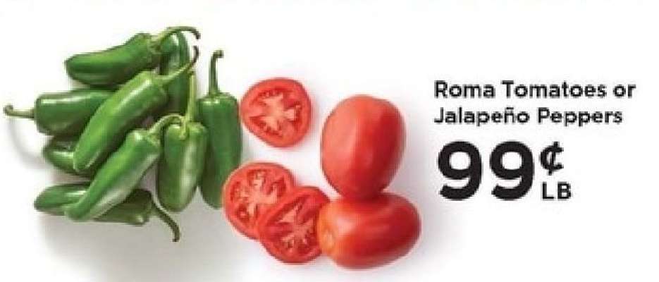 Roma Tomatoes or Jalapeño Peppers