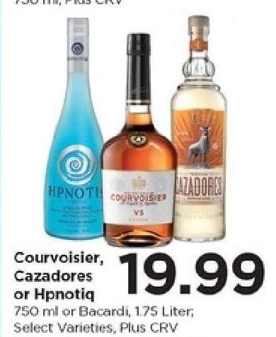 Courvoisier, Cazadores or Hpnotiq