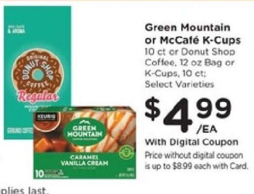 Green Mountain or McCafé K-Cups