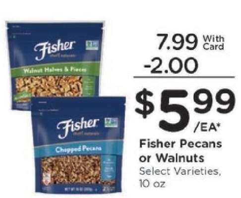 Fisher Pecans or Walnuts