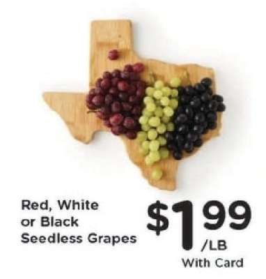 Red, White or Black Seedless Grapes