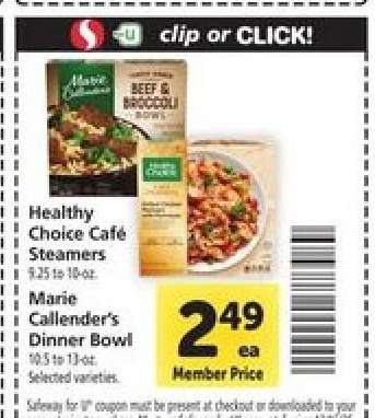 Healthy Choice Café Steamers & Marie Callender’s Dinner Bowl
