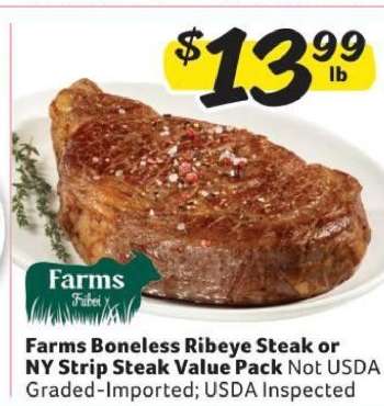 Farms Boneless Ribeye Steak or NY Strip Steak Value Pack