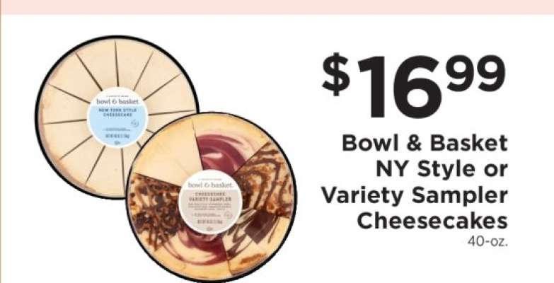 Bowl & Basket NY Style or Variety Sampler Cheesecakes