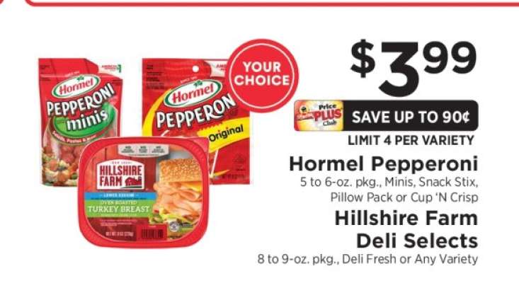 Hormel Pepperoni / Hillshire Farm Deli Selects